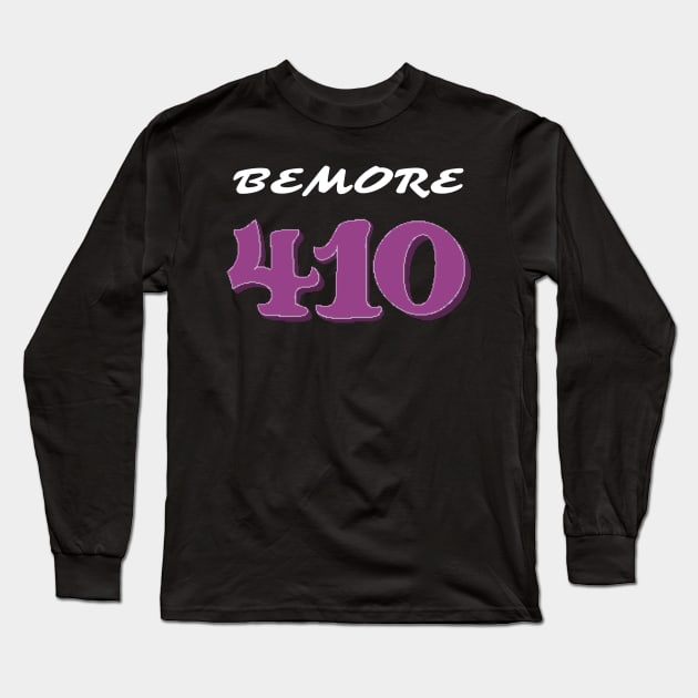 BMORE 410 DESIGN Long Sleeve T-Shirt by The C.O.B. Store